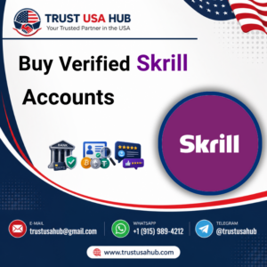 Buy Verified Skrill Accounts